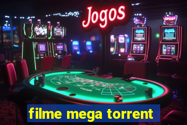 filme mega torrent